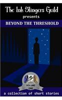 Beyond the Threshold