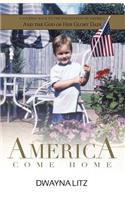 America Come Home