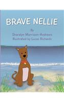 Brave Nellie