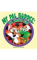 My Pal Buddee