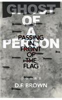 Ghost of a Person Passing in Front of the Flag