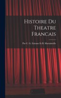 Histoire Du Theatre Francais