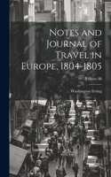 Notes and Journal of Travel in Europe, 1804-1805; Volume III