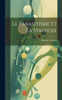 parasitisme et la symbiose
