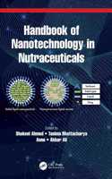 Handbook of Nanotechnology in Nutraceuticals