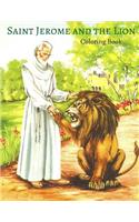 Saint Jerome and the Lion Coloring Book: A Book for Little Catholics to Color and Keep(16 St. Jerome Library Coloring Books)