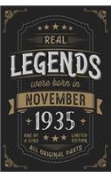 Real Legends were born in November 1935: Vintage Birthday Notebook - Great Individual Gift for Writing Notes, Scribble and Reminders lined 6x9 Inch 100 Pages