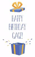 Happy Birthday Gage: Cool Personalized First Name Gage Birthday Card Journal / Notebook / Diary / Greetings / Appreciation Gift for Boys (6 x 9 - 110 Blank Lined Pages)