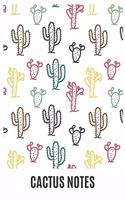 Cactus Notes