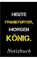 Heute Frankfurter Morgen König Notizbuch
