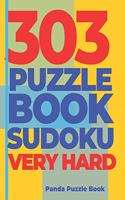 303 Puzzle Book Sudoku Very Hard