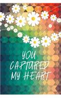 You Captured My Heart
