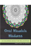 Oval Mandala Madness
