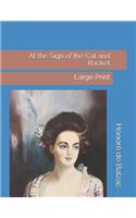 At the Sign of the Cat and Racket: Large Print