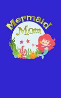 Mermaid Mom