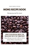 Moms Recipe Book