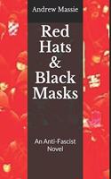 Red Hats and Black Masks