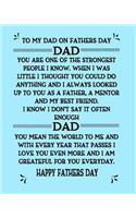 To My Dad On Fathers Day: Fathers Day Poem For Dad On a Light Blue Notebook Better Than a Card Dad Can Read Your Message Everyday On This 100 Page 8x10 Notebook