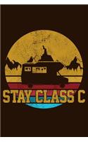 Stay Class C