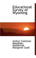 Educational Survey of Wyoming