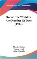 Round The World In Any Number Of Days (1914)