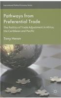 Pathways from Preferential Trade