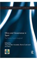 Ethics and Governance in Sport