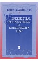 Experiential Foundations of Rorschach's Test