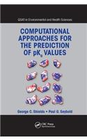 Computational Approaches for the Prediction of Pka Values