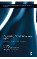 Organizing Global Technology Flows