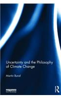 Uncertainty and the Philosophy of Climate Change