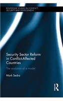 Security Sector Reform in Conflict-Affected Countries