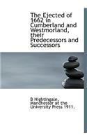 The Ejected of 1662 in Cumberland and Westmorland, Their Predecessors and Successors
