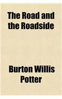 The Road and the Roadside