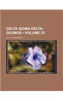 Delta SIGMA Delta-Desmos (Volume 23)