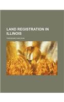 Land Registration in Illinois