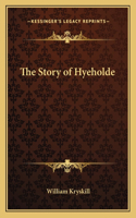 The Story of Hyeholde: (English)