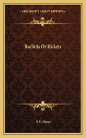 Rachitis or Rickets