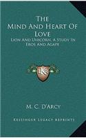 The Mind And Heart Of Love: Lion And Unicorn, A Study In Eros And Agape(English)