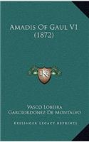 Amadis of Gaul V1 (1872)