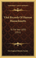 Vital Records Of Hanson Massachusetts