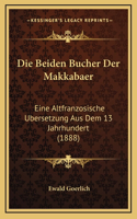Die Beiden Bucher Der Makkabaer