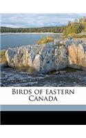 Birds of Eastern Canada