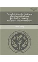 New Algorithms for Treatment Planning and Delivery Problems in Intensity-Modulated Radiation Therapy