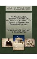 Pro Arts, Inc., et al., Petitioners, V. Factors Etc., Inc., et al. U.S. Supreme Court Transcript of Record with Supporting Pleadings