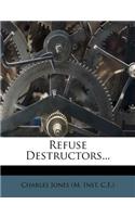 Refuse Destructors...