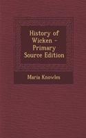 History of Wicken