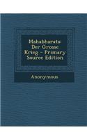 Mahabharata: Der Grosse Krieg: (German)