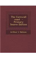 The Cornwall Coast - Primary Source Edition