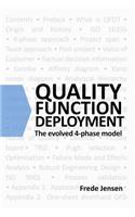 Quality Function Deployment: The evolved 4-phase model